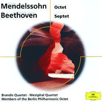 Mendelssohn: Octet; Beethoven: Septet