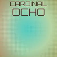 Cardinal Ocho