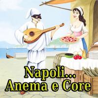 Napoli... Anema e core