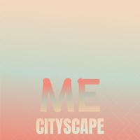 Me Cityscape