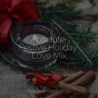 Absolute Festive Holiday Love Mix