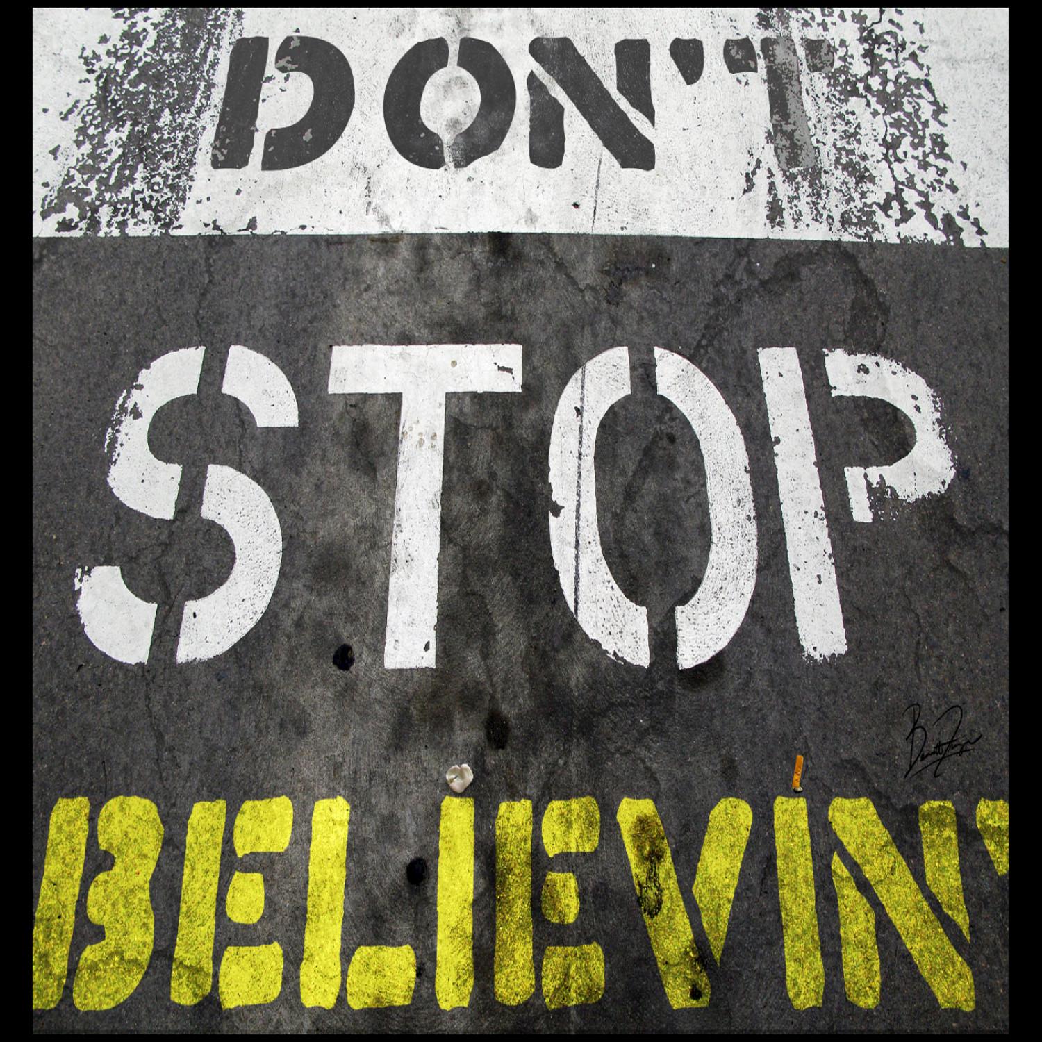 Don't Stop Believin'，Don't Stop Believing，《Don't Stop B...