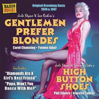 STYNE: Gentleman Prefer Blondes (1949) / High Button Shoes (1947) (Original Broadway Cast)