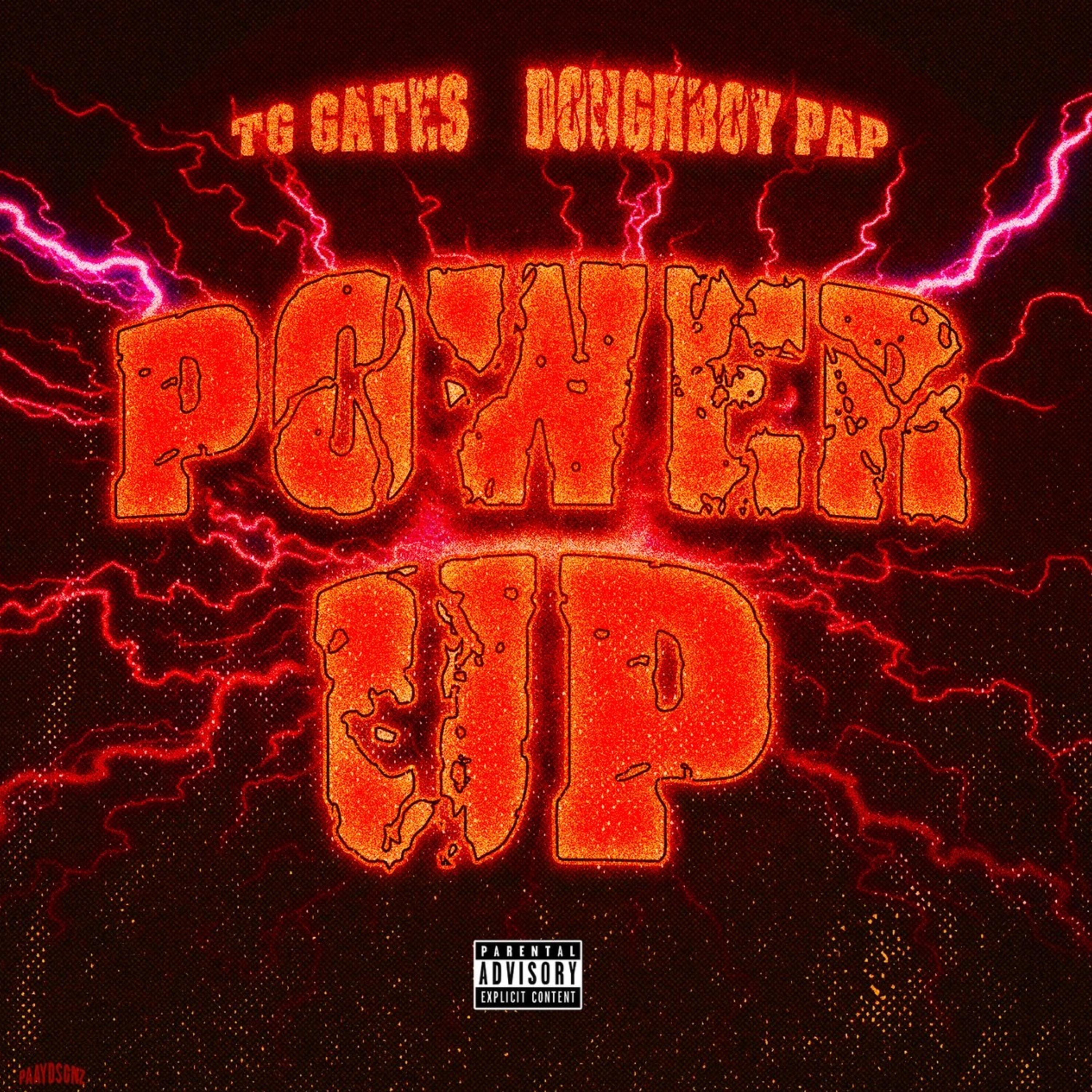 Power Up (feat. Dough Boy Pap)