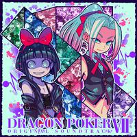 DRAGON POKER ORIGINAL SOUNDTRACK Ⅶ