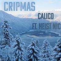 Cripmas (feat. Heist Nic)