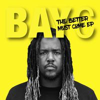 Better Must Come - EP