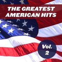 The Greatest American Hits, Vol. 2