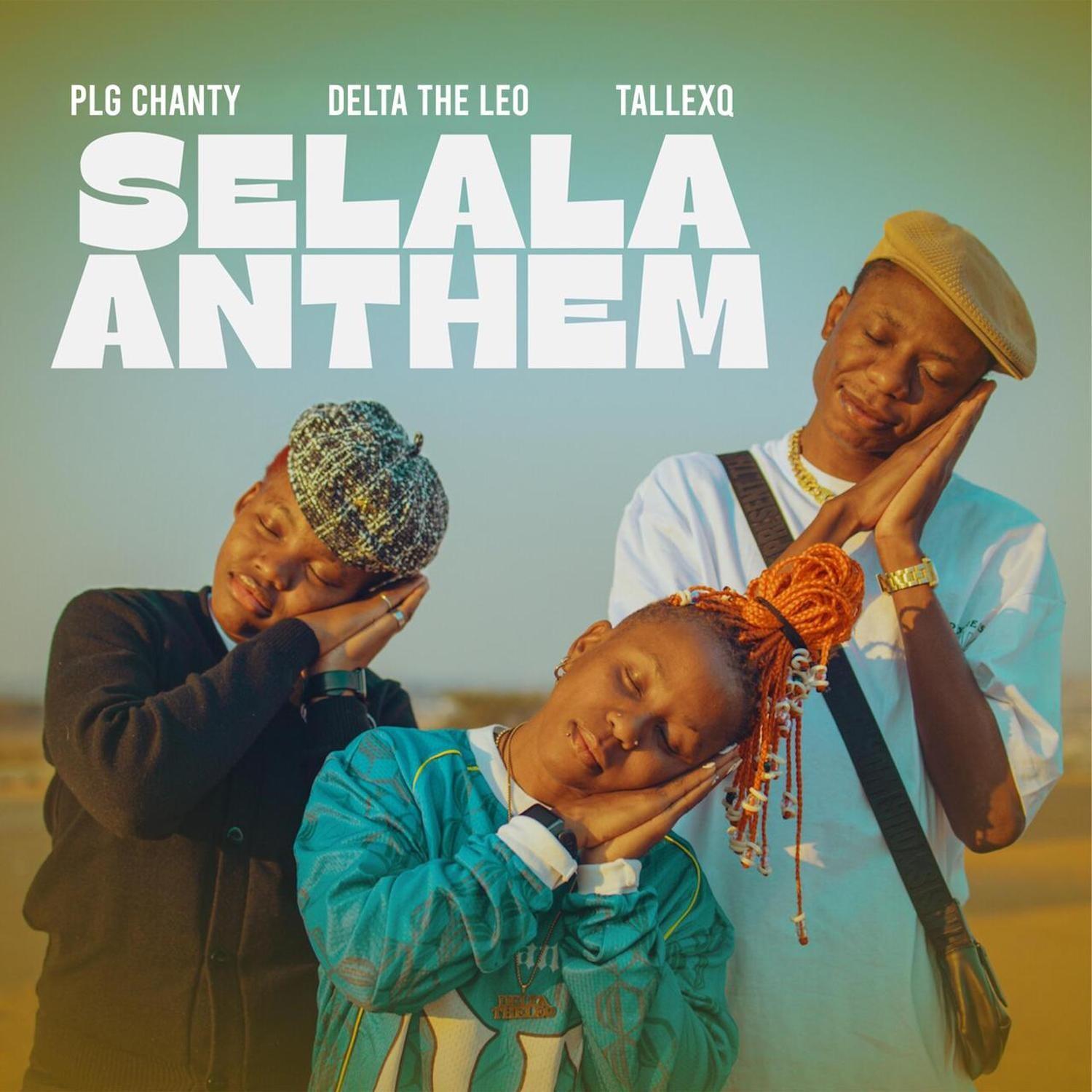 Selala Anthem