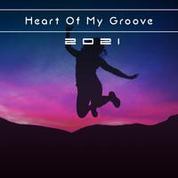 Heart Of My Groove 2021