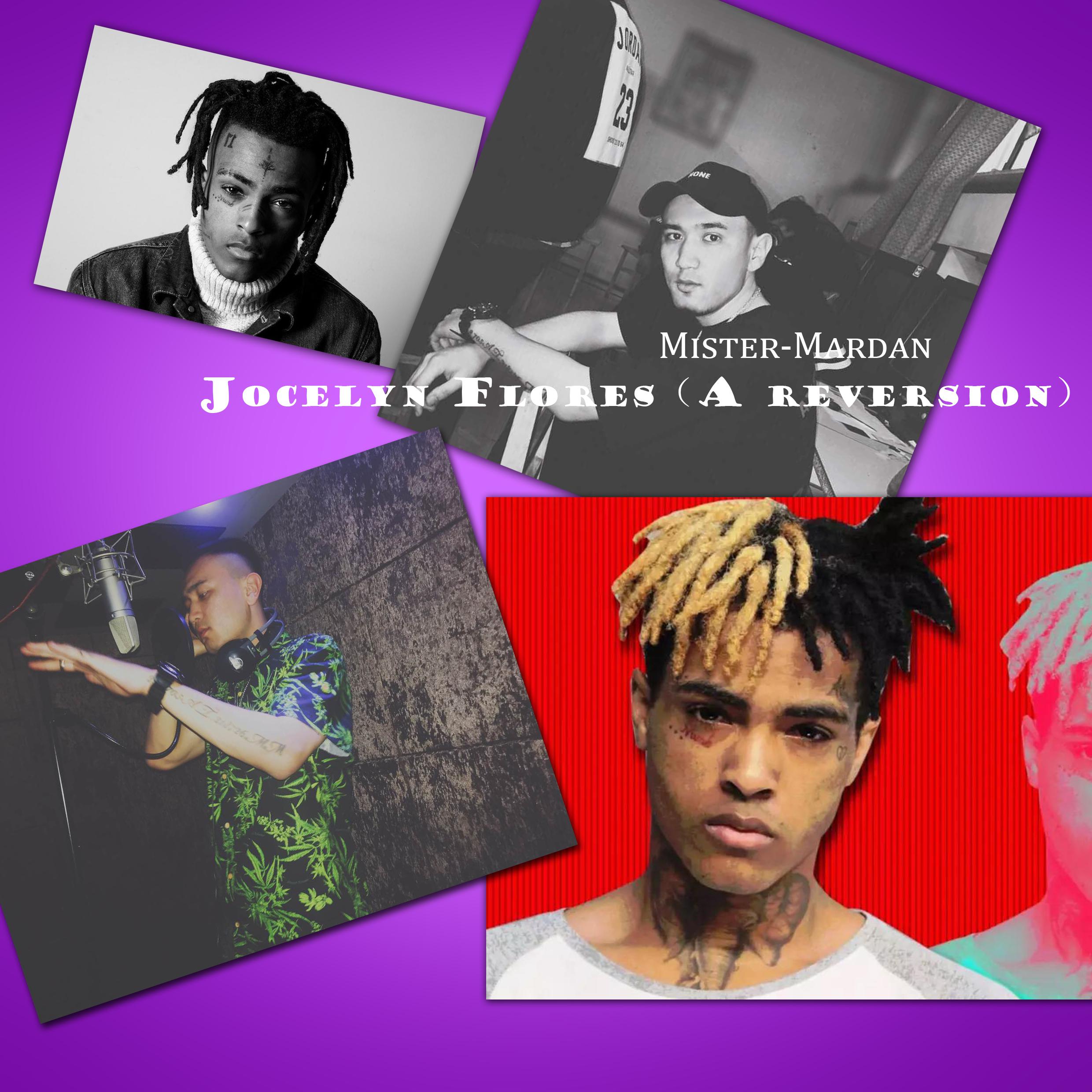 jocelyn flores(a reversion)