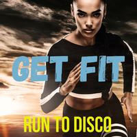 Get Fit - Run to Disco