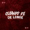 DJ BRN - Olhando de Longe