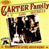 The Carter Family 1927 - 1934 Disc A