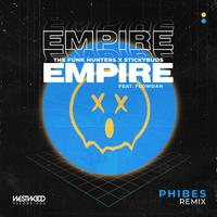 Empire (feat. Flowdan) (Phibes Remix)