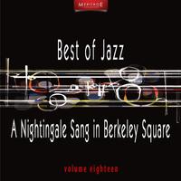 Meritage Best of Jazz: A Nightingale Sang in Berkeley Square, Vol. 18