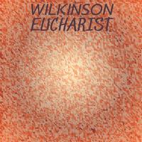 Wilkinson Eucharist