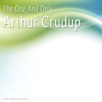 The One and Only: Arthur Crudup