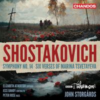 Shostakovich: Symphony No. 14, Six Verses of Marina Tsvetayeva