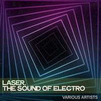 Laser, the Sound of Electro