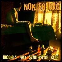 Nok en Dag, Pt. 2 (feat. Pant, Svartepetter & Klein)