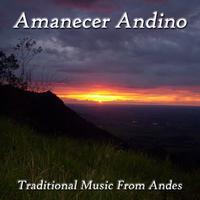 Traditional Music From Andes - Amanecer Andino