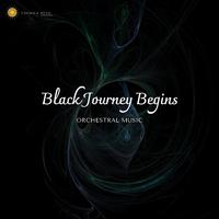 Black Journey Begins - Orchestral Music