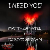 I Need You