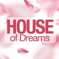 House of Dreams