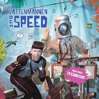 Vattenmannen och Speed