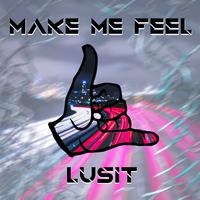 Make Me Feel