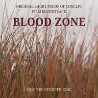 Blood Zone (Original Short Proof-Of-Concept Film Soundtrack)