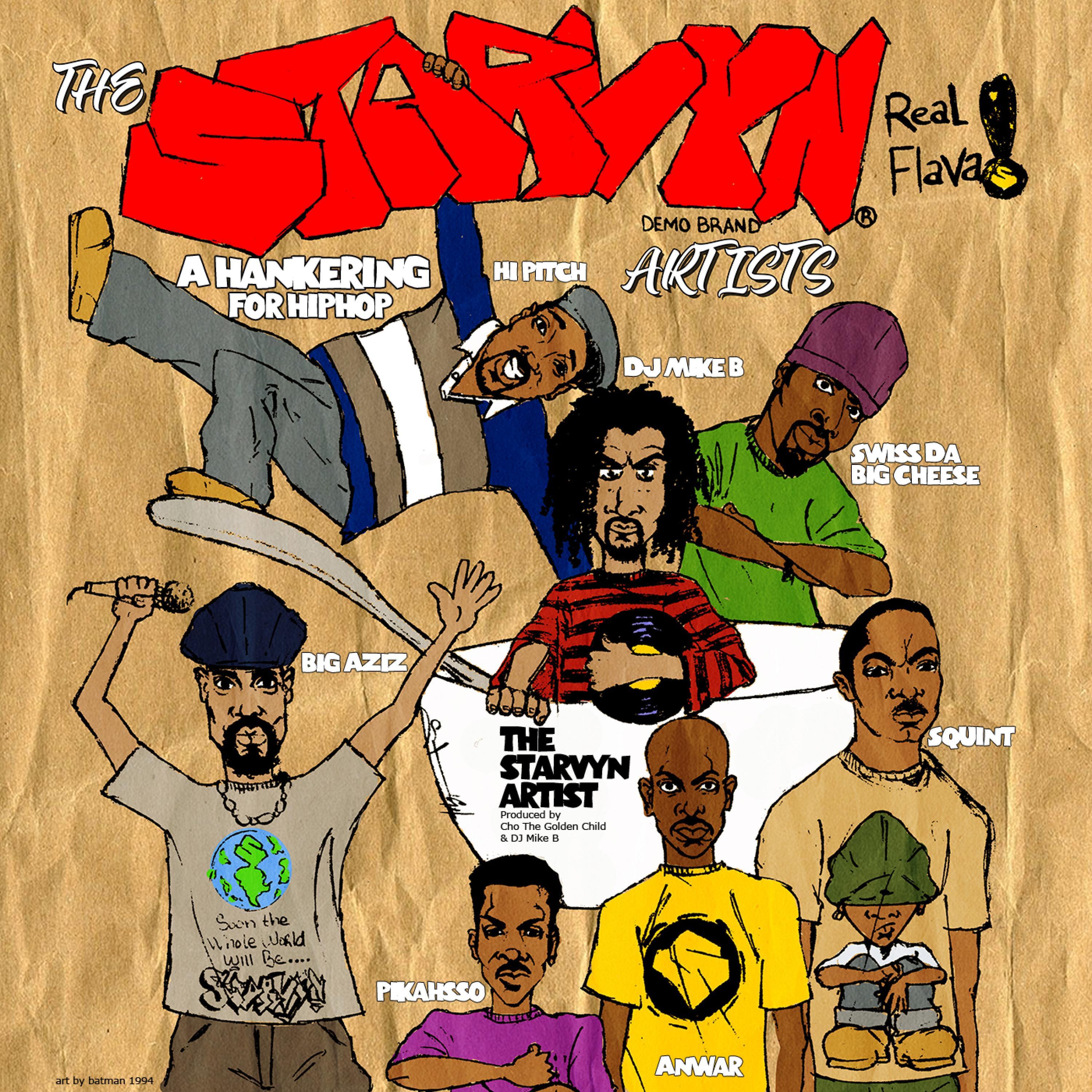 A Hiphop Hodge Podge For DJ Kool Herc (feat. Starvyn Artist, Big Aziz, Hi Pitch, DJ Mike B, Swiss Da Big Cheese, Squint, Anwar & PiKy Verbadelyck) (Cho The Golden Child Remix Rap Snacks Version)