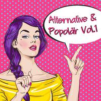 Alternative & Popolär, Vol. 1