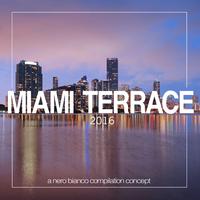 Miami Terrace 2016