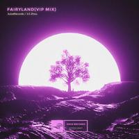 Fairyland (VIP Mix)