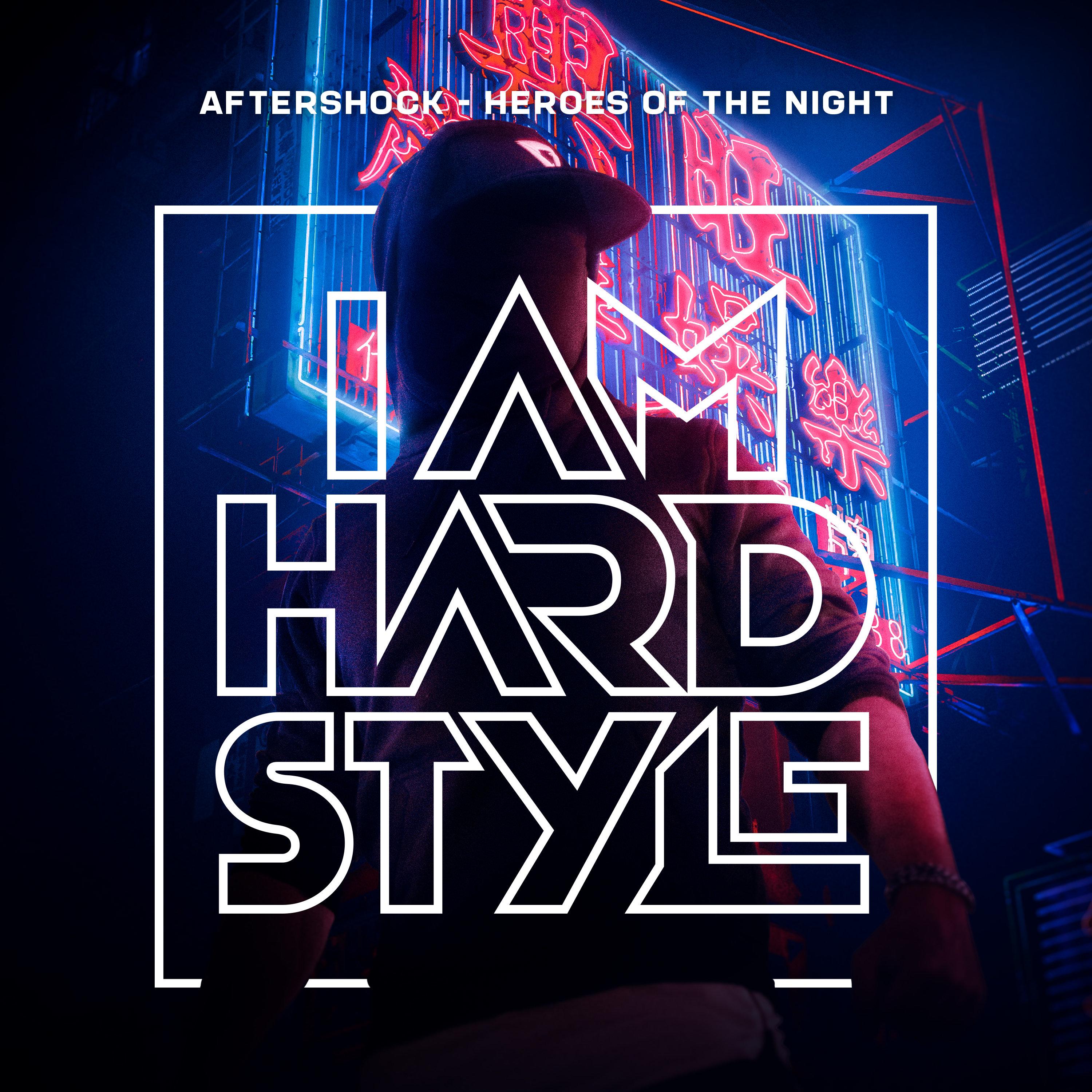 Heroes Of The Night_Aftershock_Heroes Of The Night | 在线播放_Heroes Of The Night歌词_Heroes Of The Night下载 | 网易云音乐