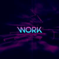 Work (feat. Nadia Ali)