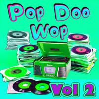 Pop Doo Wop Classics Vol 2