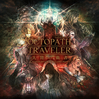 OCTOPATH TRAVELER 大陸の覇者 Original Soundtrack vol.2