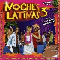 Noches Latinas 3 (Salsa, Merengue, Bachata)