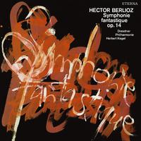 Berlioz: Symphonie fantastique, Op. 14