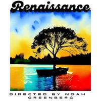 Renaissance: Directed by Noah Greenberg