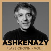 Ashkenazy plays Chopin, Vol. II - Preludes, Mazurkas and more