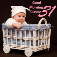 Good Morning Classic 31