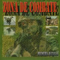 Zona de Combate: Primera Batalla