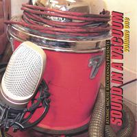 Atomic Mouse Recordings Presents: Sound in a Vacuum, Volume 1