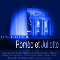 Gounod: Roméo et Juliette