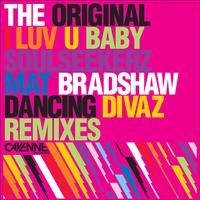 I Luv U Baby (Remixes)