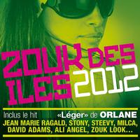 Zouk des iles 2012 (17 French Caribbean Hits)